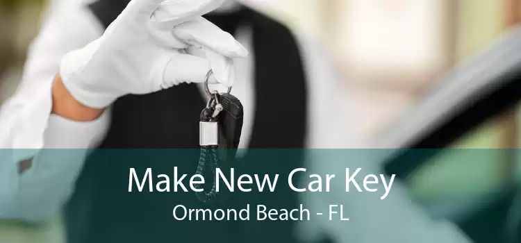 Make New Car Key Ormond Beach - FL