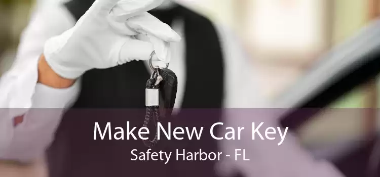 Make New Car Key Safety Harbor - FL