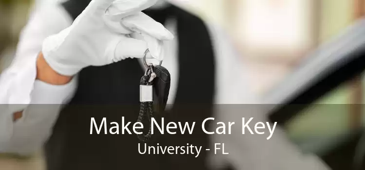 Make New Car Key University - FL