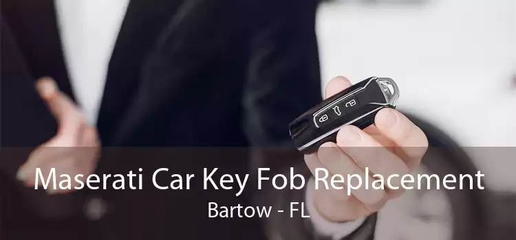 Maserati Car Key Fob Replacement Bartow - FL