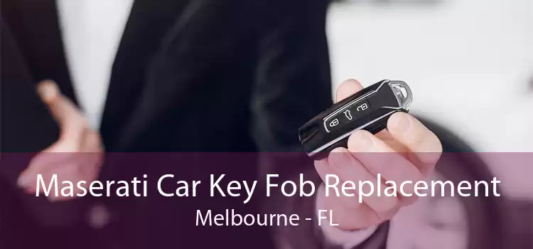 Maserati Car Key Fob Replacement Melbourne - FL