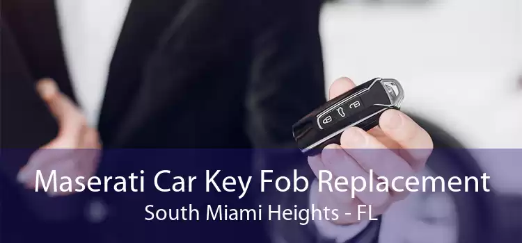 Maserati Car Key Fob Replacement South Miami Heights - FL
