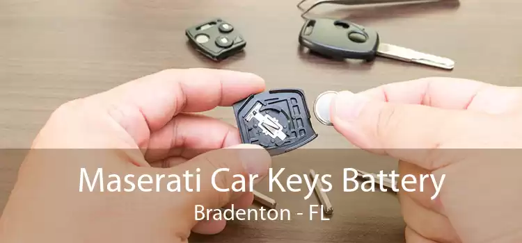 Maserati Car Keys Battery Bradenton - FL