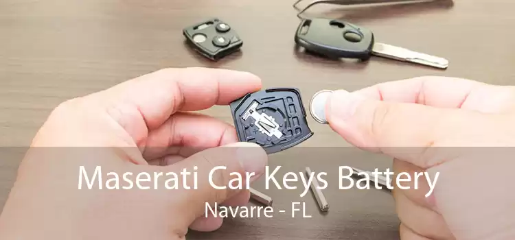 Maserati Car Keys Battery Navarre - FL