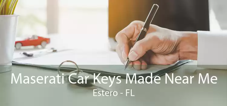 Maserati Car Keys Made Near Me Estero - FL