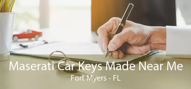 Maserati Car Keys Made Near Me Fort Myers - FL