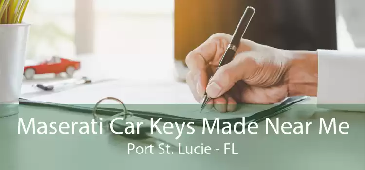 Maserati Car Keys Made Near Me Port St. Lucie - FL