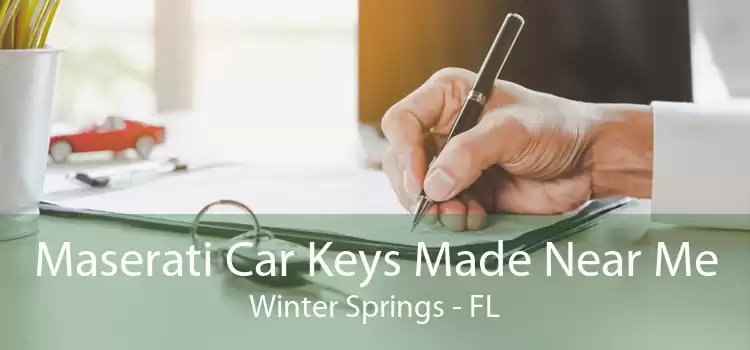 Maserati Car Keys Made Near Me Winter Springs - FL
