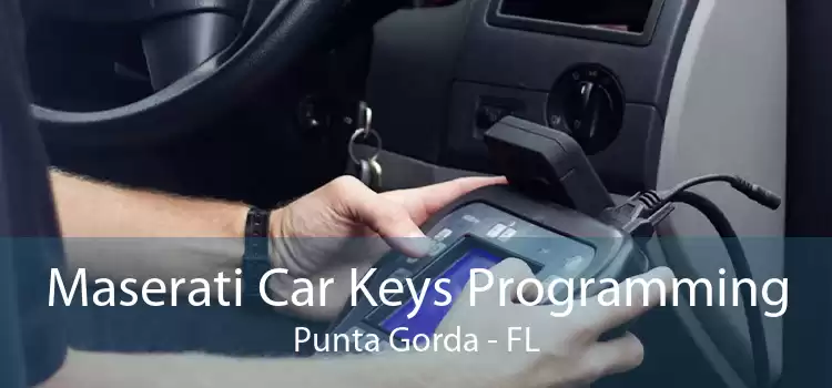 Maserati Car Keys Programming Punta Gorda - FL