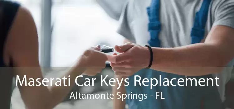 Maserati Car Keys Replacement Altamonte Springs - FL