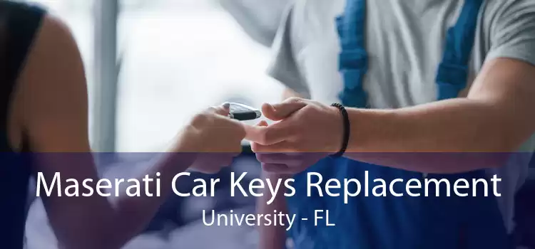 Maserati Car Keys Replacement University - FL