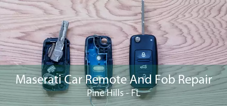 Maserati Car Remote And Fob Repair Pine Hills - FL