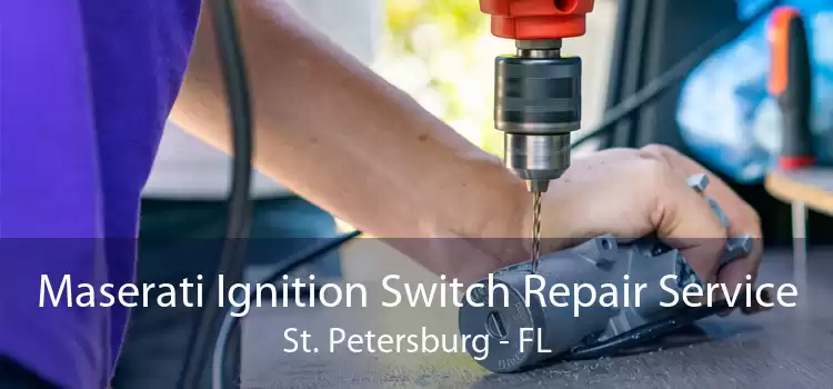 Maserati Ignition Switch Repair Service St. Petersburg - FL