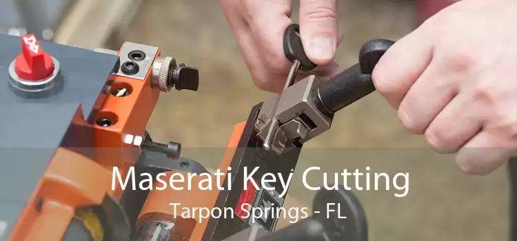 Maserati Key Cutting Tarpon Springs - FL