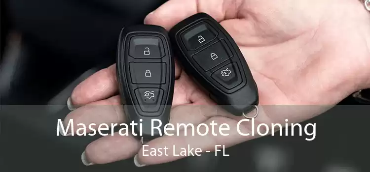 Maserati Remote Cloning East Lake - FL