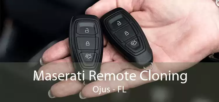 Maserati Remote Cloning Ojus - FL