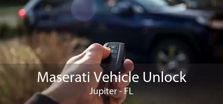 Maserati Vehicle Unlock Jupiter - FL