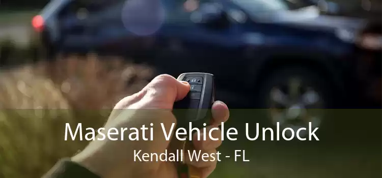 Maserati Vehicle Unlock Kendall West - FL
