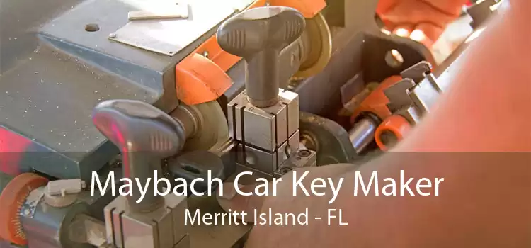 Maybach Car Key Maker Merritt Island - FL