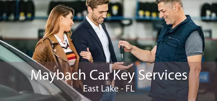 Maybach Car Key Services East Lake - FL