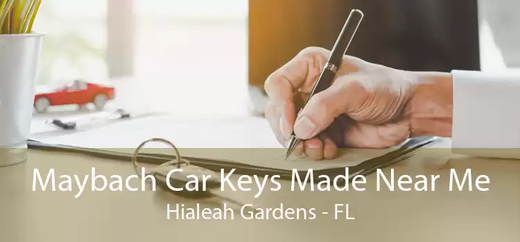 Maybach Car Keys Made Near Me Hialeah Gardens - FL