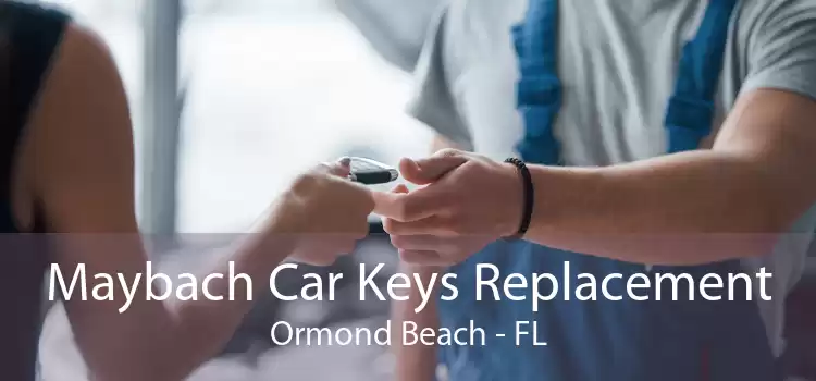 Maybach Car Keys Replacement Ormond Beach - FL
