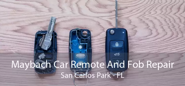 Maybach Car Remote And Fob Repair San Carlos Park - FL