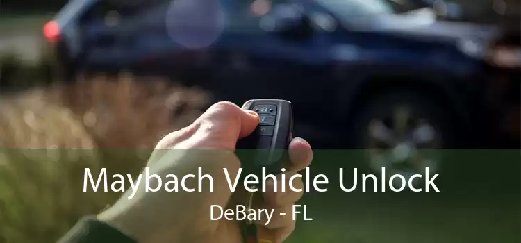Maybach Vehicle Unlock DeBary - FL