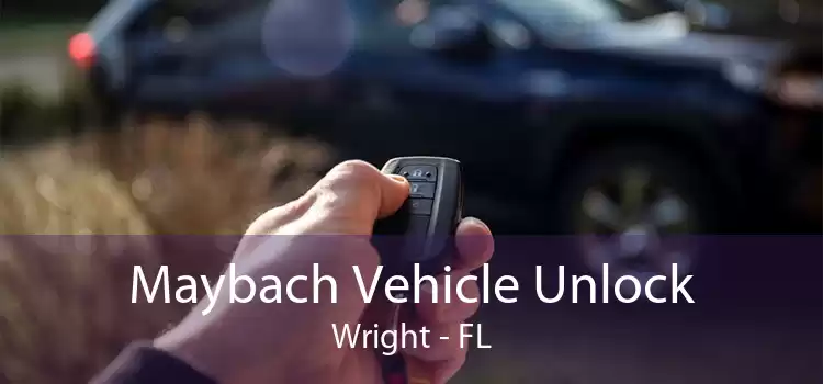 Maybach Vehicle Unlock Wright - FL