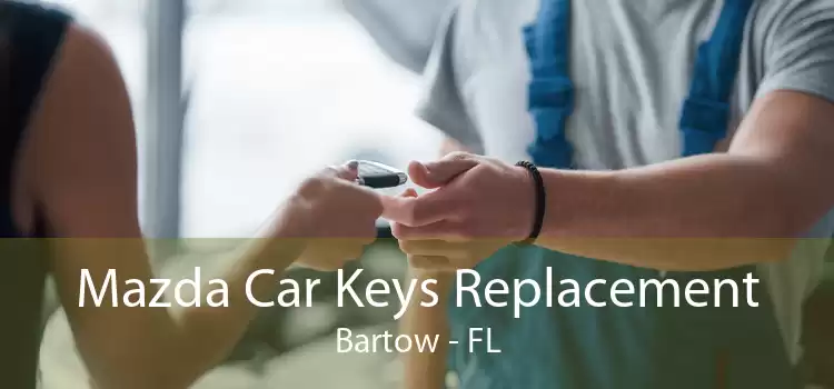 Mazda Car Keys Replacement Bartow - FL