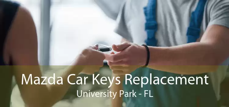 Mazda Car Keys Replacement University Park - FL