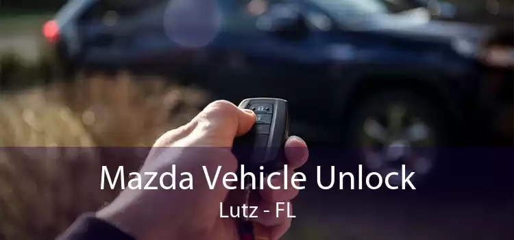Mazda Vehicle Unlock Lutz - FL