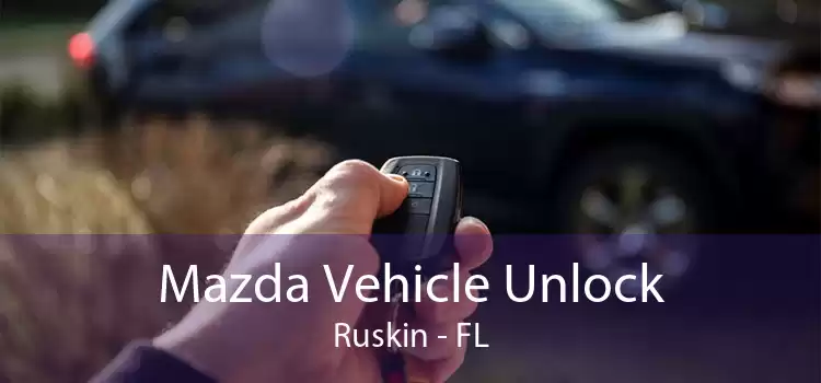 Mazda Vehicle Unlock Ruskin - FL