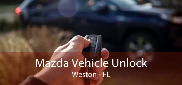 Mazda Vehicle Unlock Weston - FL