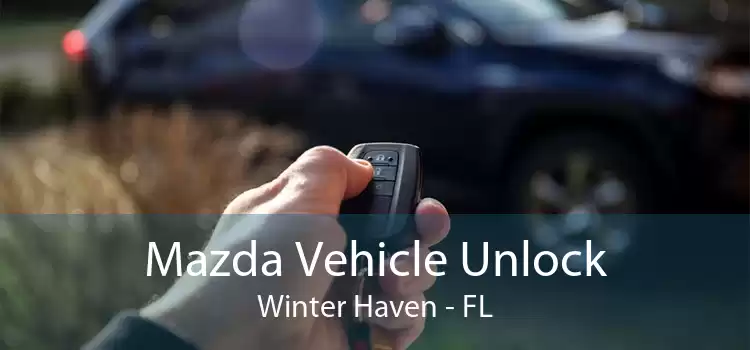 Mazda Vehicle Unlock Winter Haven - FL