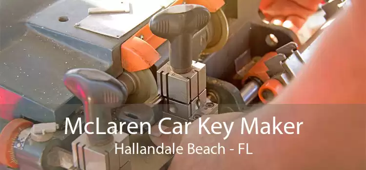 McLaren Car Key Maker Hallandale Beach - FL