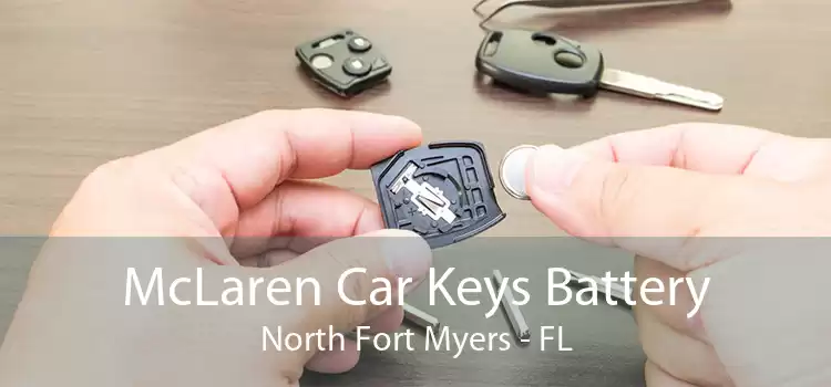 McLaren Car Keys Battery North Fort Myers - FL