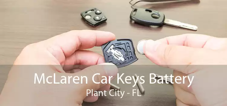 McLaren Car Keys Battery Plant City - FL