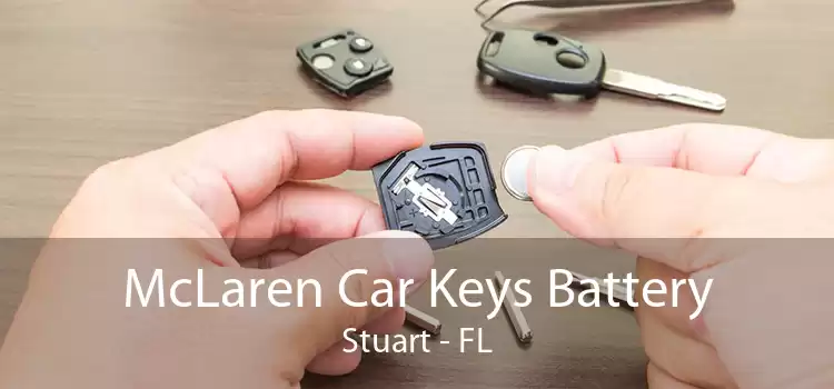 McLaren Car Keys Battery Stuart - FL