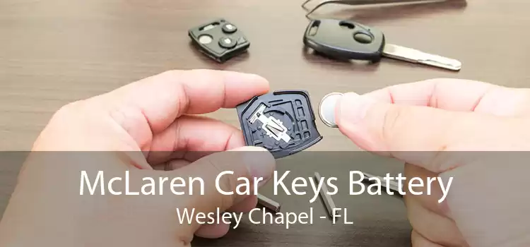 McLaren Car Keys Battery Wesley Chapel - FL
