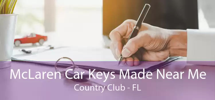 McLaren Car Keys Made Near Me Country Club - FL