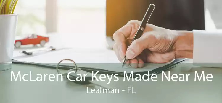 McLaren Car Keys Made Near Me Lealman - FL