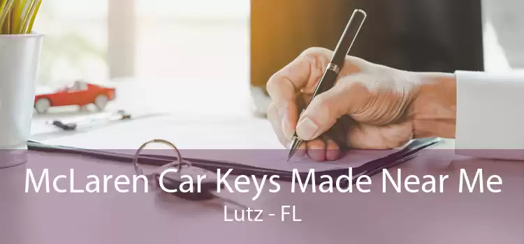 McLaren Car Keys Made Near Me Lutz - FL