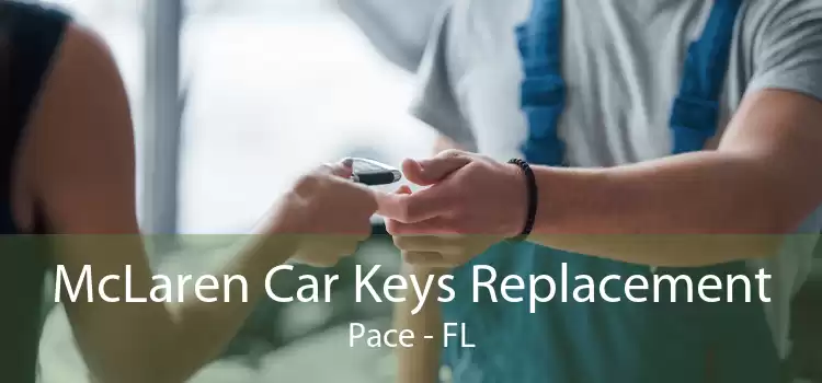 McLaren Car Keys Replacement Pace - FL