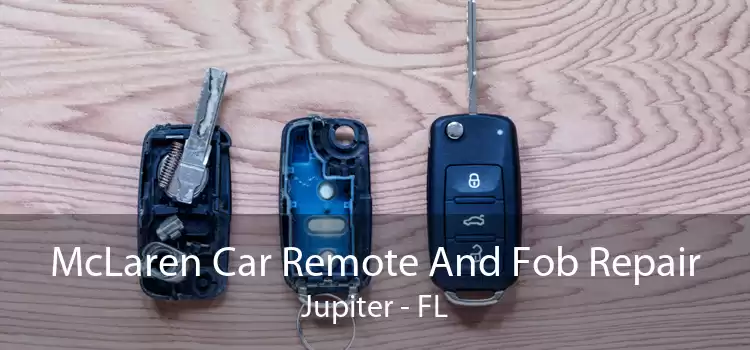 McLaren Car Remote And Fob Repair Jupiter - FL