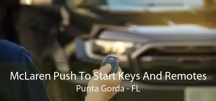 McLaren Push To Start Keys And Remotes Punta Gorda - FL