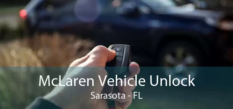 McLaren Vehicle Unlock Sarasota - FL