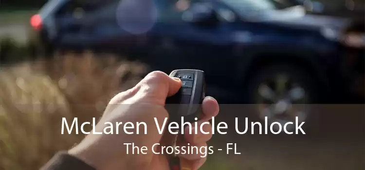 McLaren Vehicle Unlock The Crossings - FL