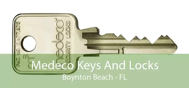 Medeco Keys And Locks Boynton Beach - FL