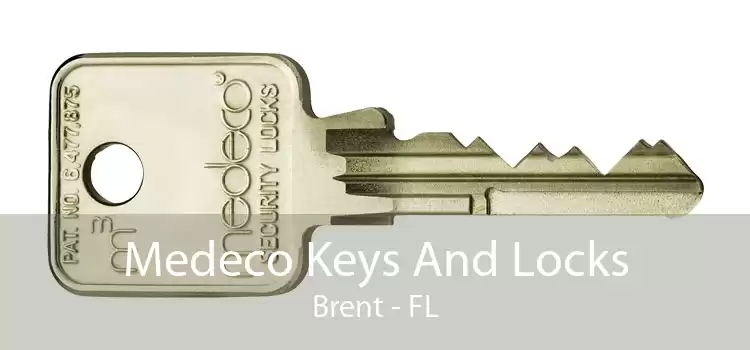 Medeco Keys And Locks Brent - FL